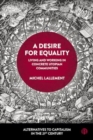Image for A Desire for Equality : Living and Working in Concrete Utopian Communities