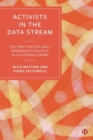 Image for Activists in the Data Stream