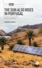 Image for The sun also rises in Portugal  : ambitions of just solar energy transitions