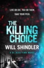 Image for The killing choice