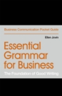 Image for Essential grammar for business  : the foundation of good writing