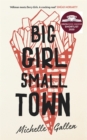 Image for Big girl, small town