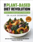 Image for The plant-based diet revolution  : 28 days to a happier gut and healthier you