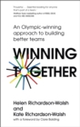 Image for Winning together  : Olympic gold medal winning lessons in success
