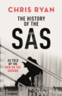 Image for The history of the SAS  : as told by the men on the ground