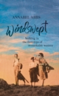 Image for Windswept  : in the footsteps of trailblazing women