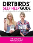 Image for DirtBirds&#39; Self-Help Guide