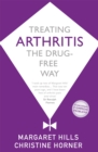 Image for Treating arthritis  : the drug-free way