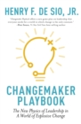 Image for Changemaker playbook  : the new physics of leadership in a world of explosive change