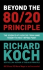Image for Beyond the 80/20 principle  : the science of success from game theory to the tipping point