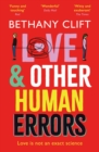 Image for Love &amp; other human errors