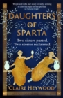Image for Daughters of Sparta  : a tale of secrets, betrayal and revenge from mythology's most vilified women