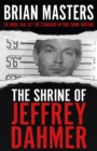 Image for The Shrine of Jeffrey Dahmer