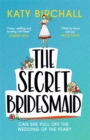 Image for The secret bridesmaid