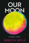 Image for Our Moon