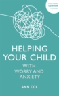 Image for Helping your child with worry and anxiety