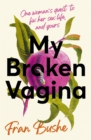 Image for My Broken Vagina