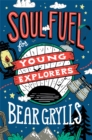 Image for Soul Fuel for Young Explorers
