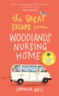 Image for The great escape from Woodlands Nursing Home