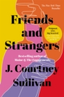 Image for Friends and strangers
