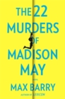 Image for The 22 murders of Madison May