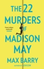 Image for The 22 murders of Madison May