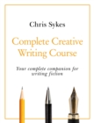 Image for Complete creative writing course