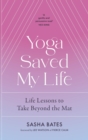 Image for Yoga Saved My Life