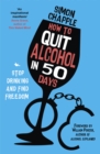 Image for How to quit alcohol in 50 days  : stop drinking and find freedom