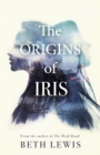 Image for The Origins of Iris