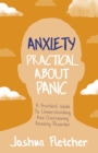 Image for Anxiety  : practical about panic