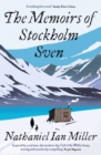 Image for The memoirs of Stockholm Sven