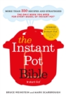 Image for The Instant Pot bible  : more than 350 recipes and strategies