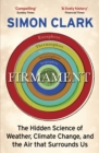 Image for Firmament  : the hidden science of weather, climate change and the air that surrounds us