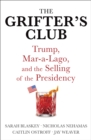 Image for The Grifter&#39;s Club