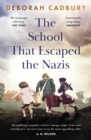 Image for The school that escaped the Nazis