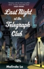 Image for Last night at the Telegraph Club