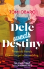 Image for Dele weds Destiny