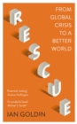 Image for Rescue  : from global crisis to a better world