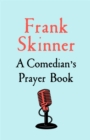 Image for A comedian&#39;s prayer book