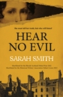 Hear no evil - Smith, Sarah