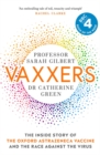 Image for Vaxxers  : the inside story of the Oxford AstraZeneca vaccine and the race against the virus