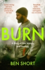 Image for Burn  : a story of fire, woods and healing
