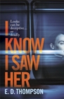 Image for I know I saw her