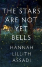 Image for The stars are not yet bells