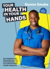 Image for Your health in your hands  : an essential handbook to futureproof your health