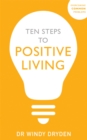 Image for Ten steps to positive living
