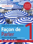 Image for Faðcon de parler  : French for beginner&#39;s1,: Coursebook