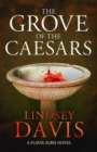 Image for The grove of the Caesars