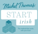 Image for Start Irish  : learn Irish with the Michael Thomas Method